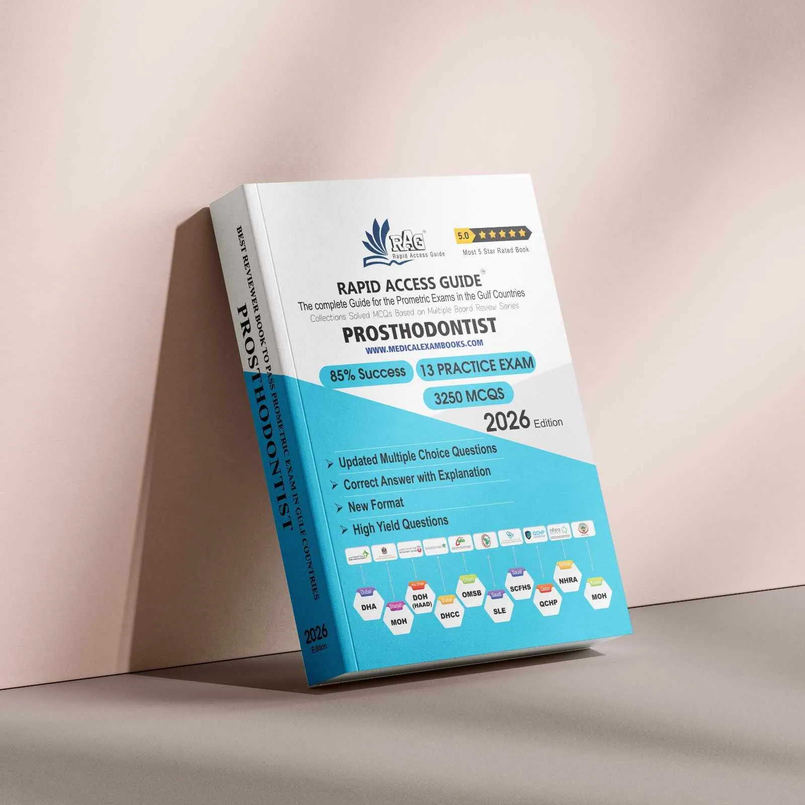 Prosthodontist Prometric exam preparation book 2026 by Rapid Access Guide, featuring prosthodontics MCQs, practice exams, updated explanations, and coverage for DHA, MOH, DOH HAAD, DHCC, OMSB, SCFHS, QCHP, and NHRA