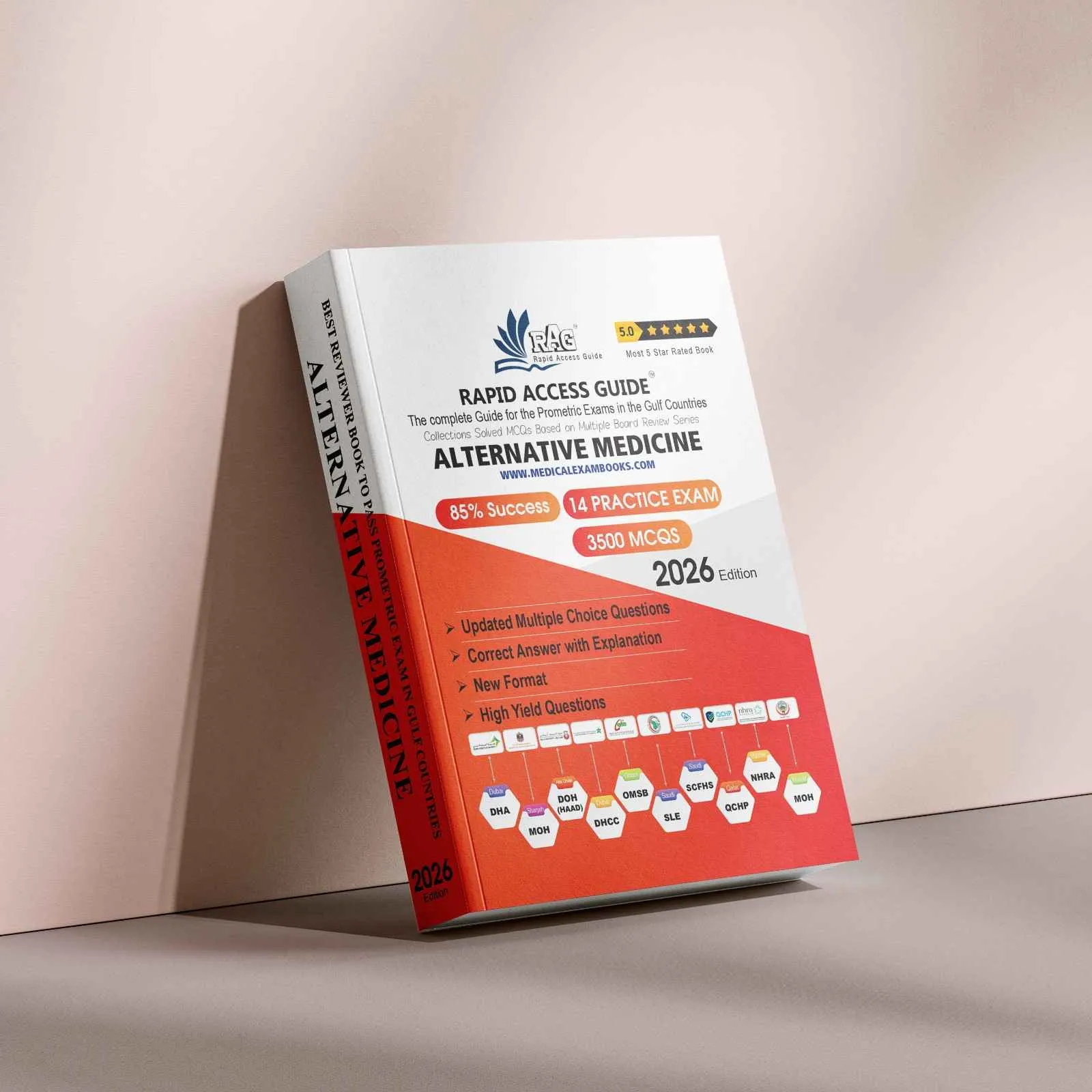 Rapid Access Guide Alternative Medicine 2026 Edition Prometric exam preparation book for Gulf countries, featuring 3500 MCQs, 14 practice exams, updated explanations, and coverage for DHA, MOH, HAAD, DHCC, OMSB, SCFHS, QCHP, and NHRA